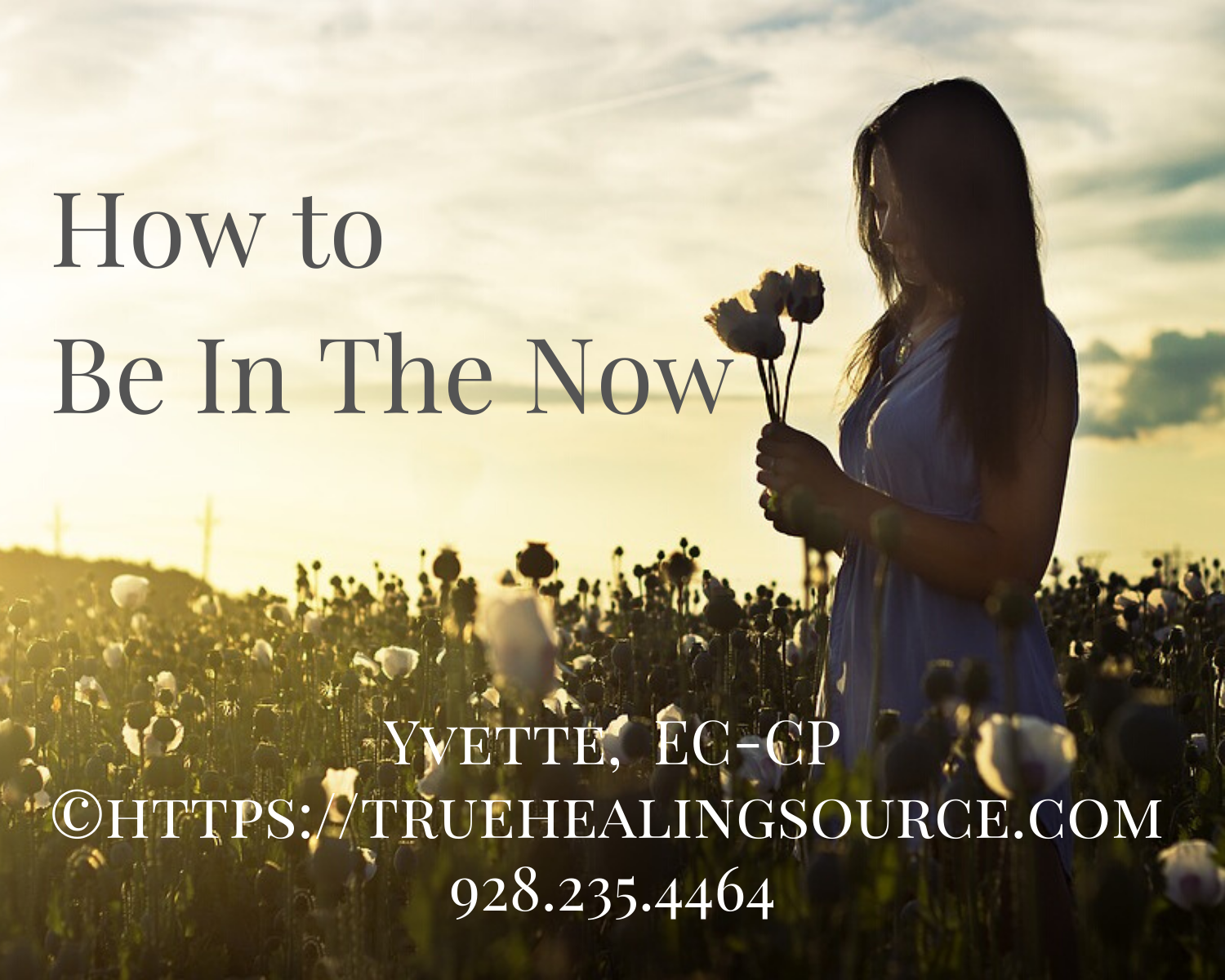 How To Be In The Now